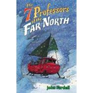Seven Professors of the Far North