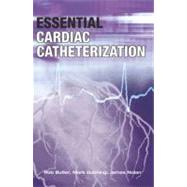 Essential Cardiac Catheterization