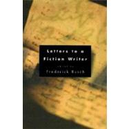 Letters to a Fiction Writer