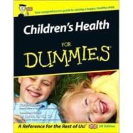 Children's Health For Dummies