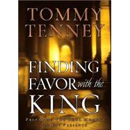Finding Favor With the King