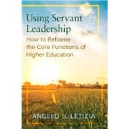 Using Servant Leadership