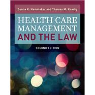 Health Care Management and the Law
