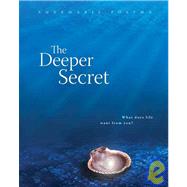 The Deeper Secret What Does Life Want From You?
