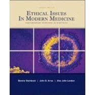 Ethical Issues in Modern Medicine : Contemporary Readings in Bioethics