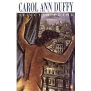 Selected Poems: Carol Ann Duffy