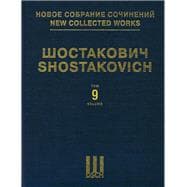 Symphony No. 9, Op. 70 New Collected Works of Dmitri Shostakovich - Volume 9