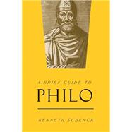 A Brief Guide To Philo