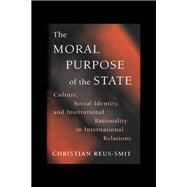 The Moral Purpose of the State