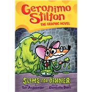 Slime for Dinner: A Graphic Novel (Geronimo Stilton #2)