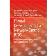 Formal Development of a Network-Centric RTOs
