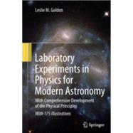 Laboratory Experiments in Physics for Modern Astronomy