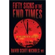 Fifty Signs of the End Times