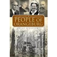 Interesting & Influential People of Orangeburg