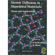 Atomic Diffusion in Disordered Materials: Theory and Applications