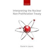 Interpreting the Nuclear  Non-Proliferation Treaty