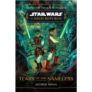 Star Wars: The High Republic: Tears of the Nameless