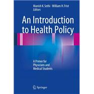 An Introduction to Health Policy