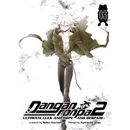 Danganronpa 2: Ultimate Luck and Hope and Despair Volume 3