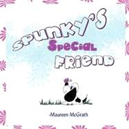 Spunky's Special Friend