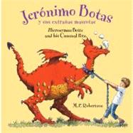 Jerónimo Botas y sus extrañas mascotas (Hieronymus Betts and His Unusual Pets)