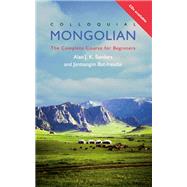 Colloquial Mongolian