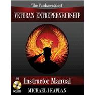 The Fundamentals of Veteran Entrepreneurship: Academic Edition