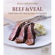 Williams-Sonoma Mastering: Beef & Veal made easy with step-by-step photographs