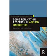 Doing Replication Research in Second Language Acquisition