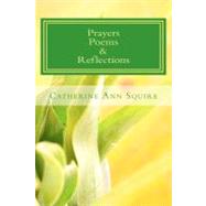 Prayers, Poems & Reflections