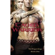 Caged Warrior Dragon Kings Book One