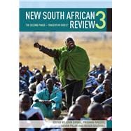 New South African Review 3 The Second Phase – Tragedy or Farce?