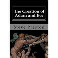The Creation of Adam and Eve
