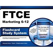 Ftce Marketing 6-12 Flashcard Study System