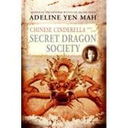 Chinese Cinderella And the Secret Dragon Society