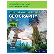 Oxford International AQA Examinations: International A Level Geography Human