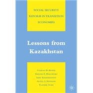 Social Security Reform in Transition Economies Lessons from Kazakhstan