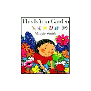 This Is Your Garden
