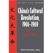 China's Cultural Revolution, 1966-69: Not a Dinner Party: Not a Dinner Party