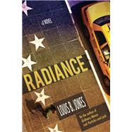 Radiance A Novel