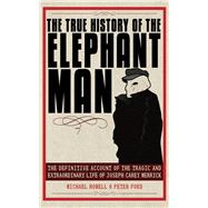 True Hist Of Elephant Man Pa