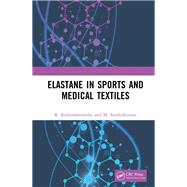 Elastane in Sports and Medical Textiles