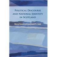 Political Discourse and National Identity in Scotland