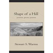 Shape of a Hill Poetry, Prose Poetry