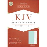 KJV Super Giant Print Reference Bible, Mint Green LeatherTouch