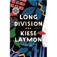 Long Division A Novel