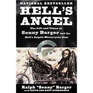Hell's Angel : The Autobiography Of Sonny Barger