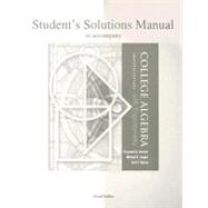 Student's Solutions Manual to accompany College Algebra with Trigonometry