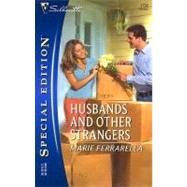Husbands And Other Strangers