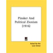 Pinsker And Political Zionism